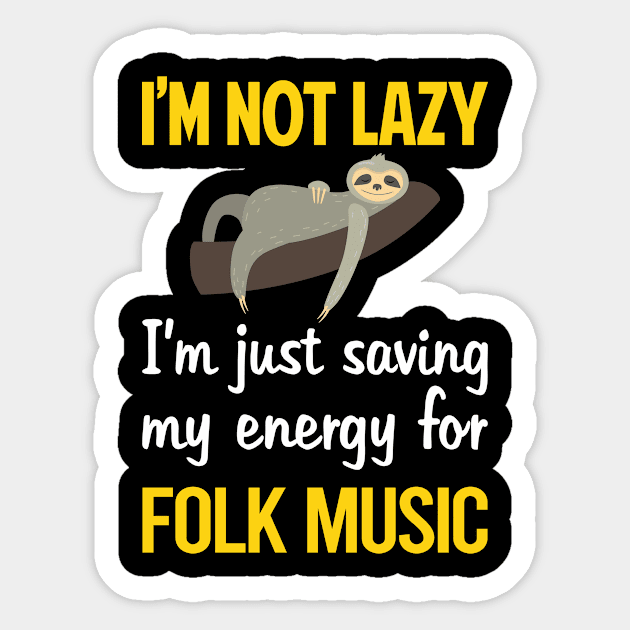 Funny Lazy Folk Music Sticker by blakelan128